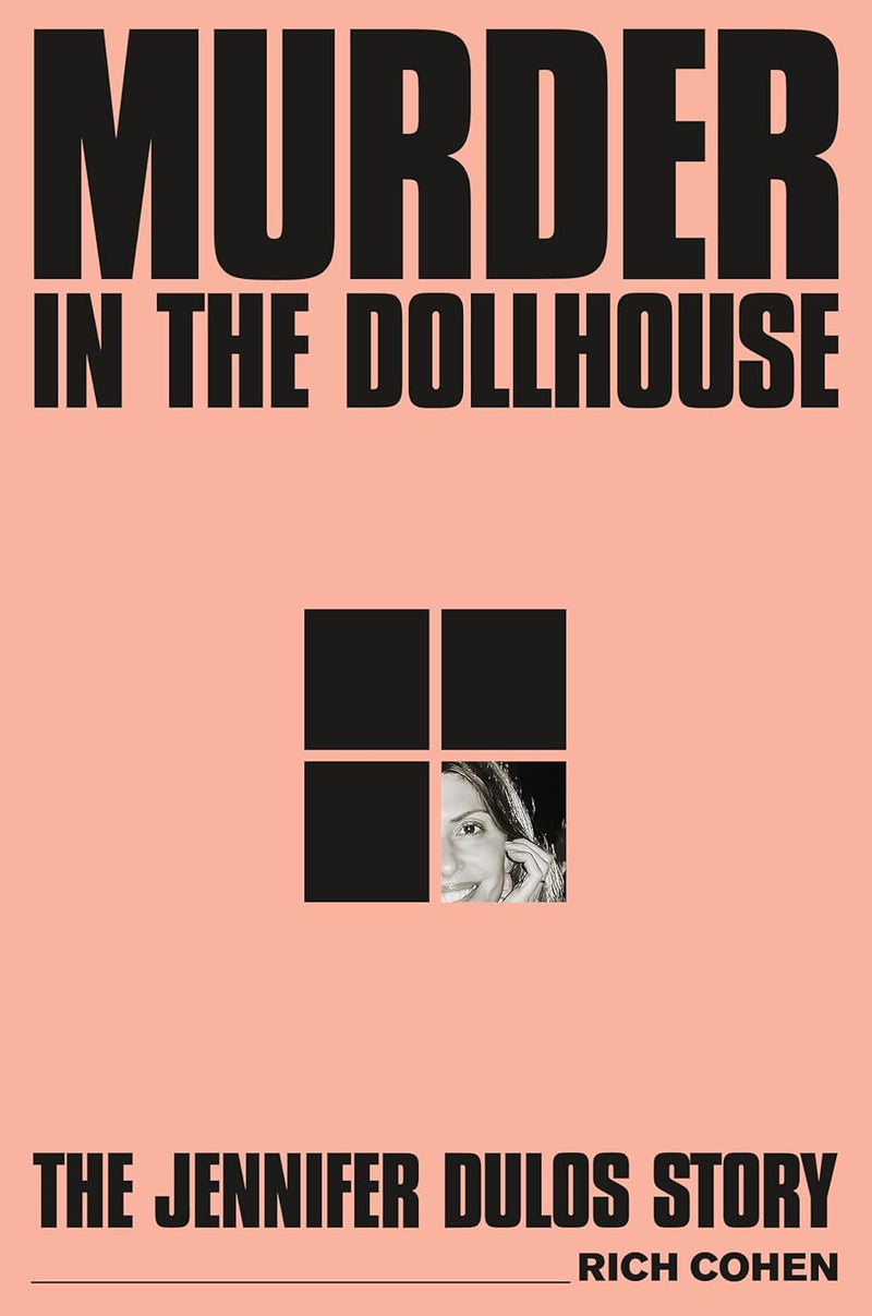Murder in the Dollhouse: The Jennifer Dulos Story